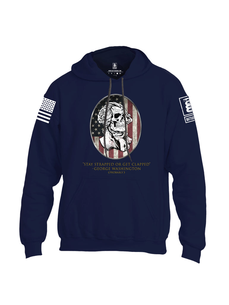 Battleraddle Stay Strapped Or Get Clapped George Washington White Sleeve Print Mens Blended Hoodie With Pockets
