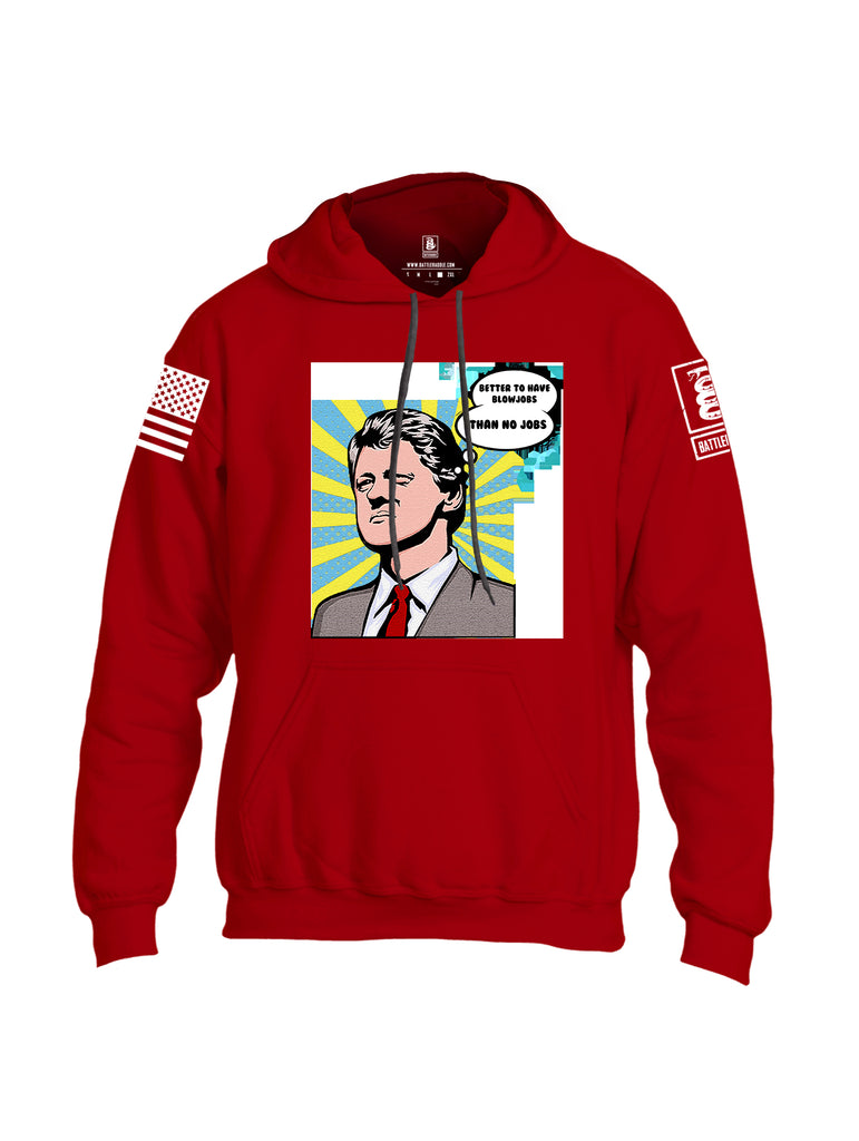Battleraddle Better To Have Blow Jobs Than No Jobs White Sleeve Print Mens Blended Hoodie With Pockets