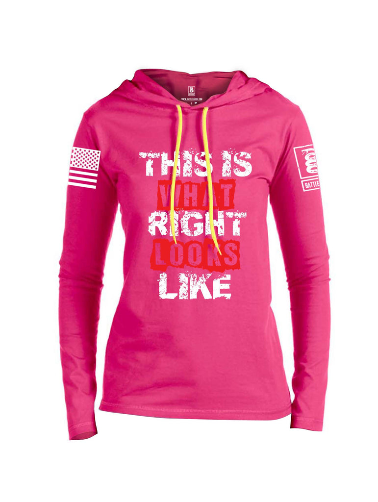 Battleraddle This Is What Right Looks Like White Sleeve Print Womens Thin Cotton Lightweight Hoodie
