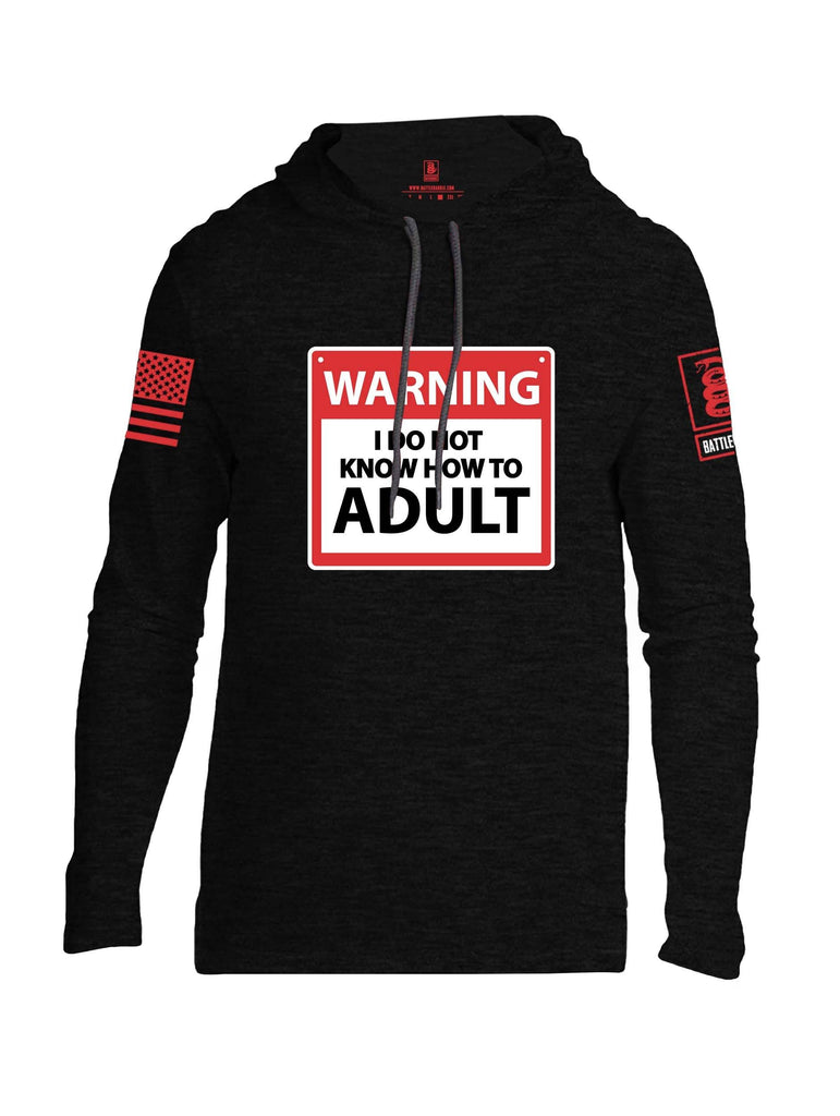 Battleraddle Warning I Do Not Know How To Adult Red Sleeve Print Mens Thin Cotton Lightweight Hoodie shirt|custom|veterans|Apparel-Mens Hoodie-Cotton