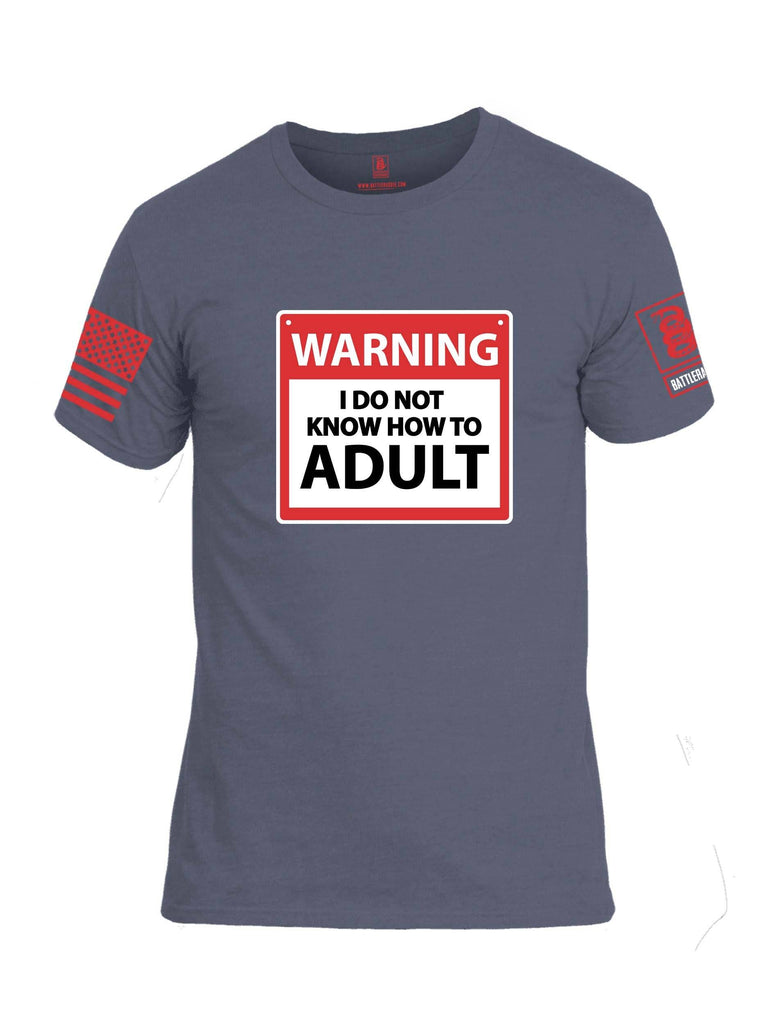 Battleraddle Warning I Do Not Know How To Adult Red Sleeve Print Mens Cotton Crew Neck T Shirt shirt|custom|veterans|Apparel-Mens T Shirt-cotton