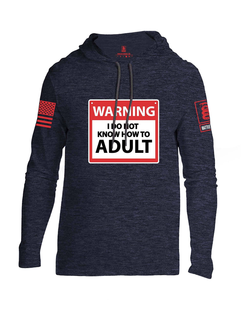 Battleraddle Warning I Do Not Know How To Adult Red Sleeve Print Mens Thin Cotton Lightweight Hoodie shirt|custom|veterans|Apparel-Mens Hoodie-Cotton