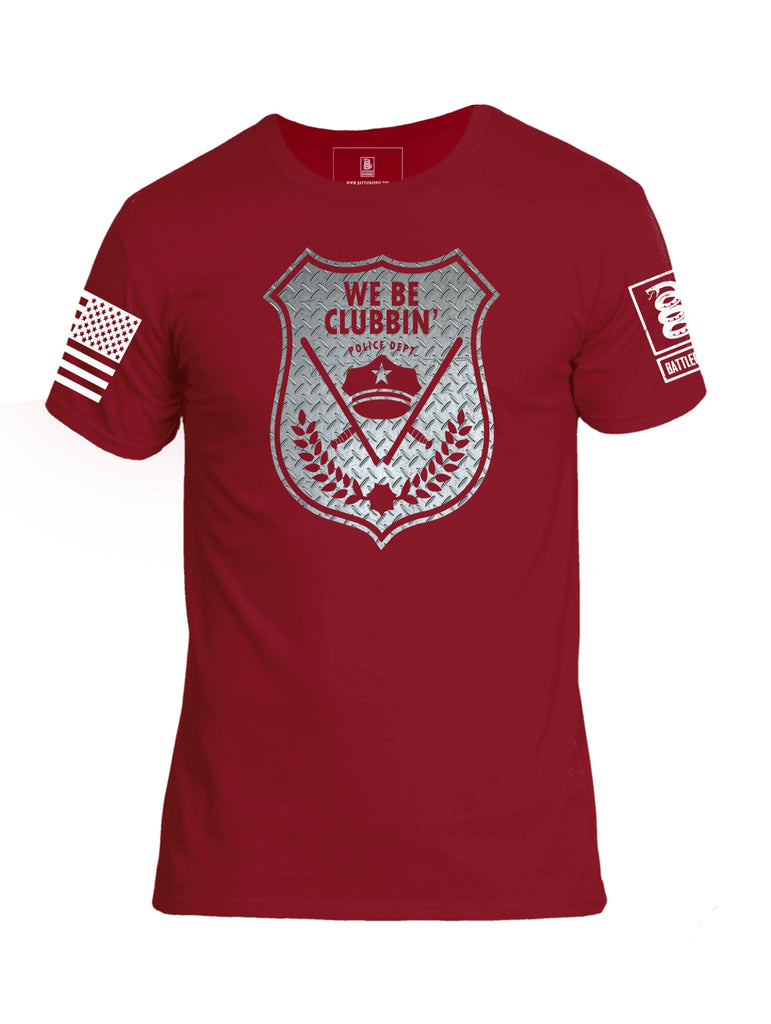 Battleraddle We Be Clubbin Police Department Mens Cotton Crew Neck T Shirt