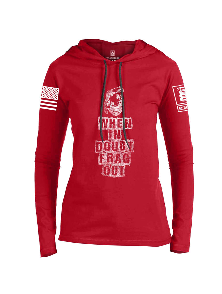 Battleraddle When In Doubt Frag Out White Sleeve Print Womens Thin Cotton Lightweight Hoodie