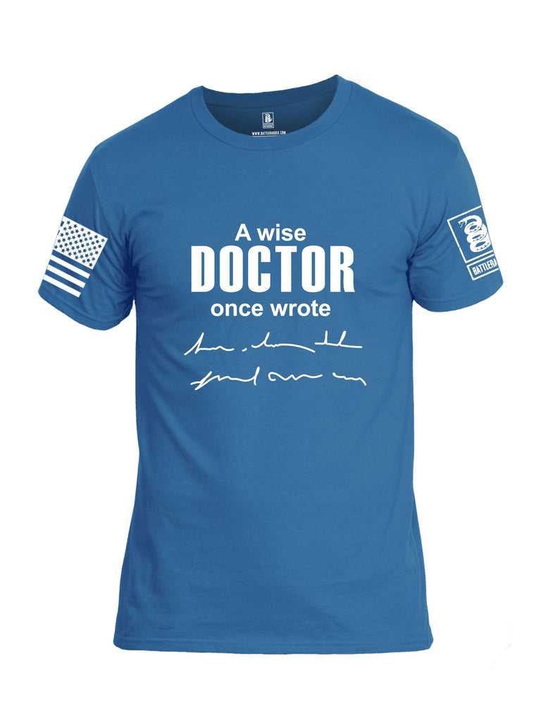Battleraddle A Wise Doctor Once Wrote White Sleeves Men Cotton Crew Neck T-Shirt