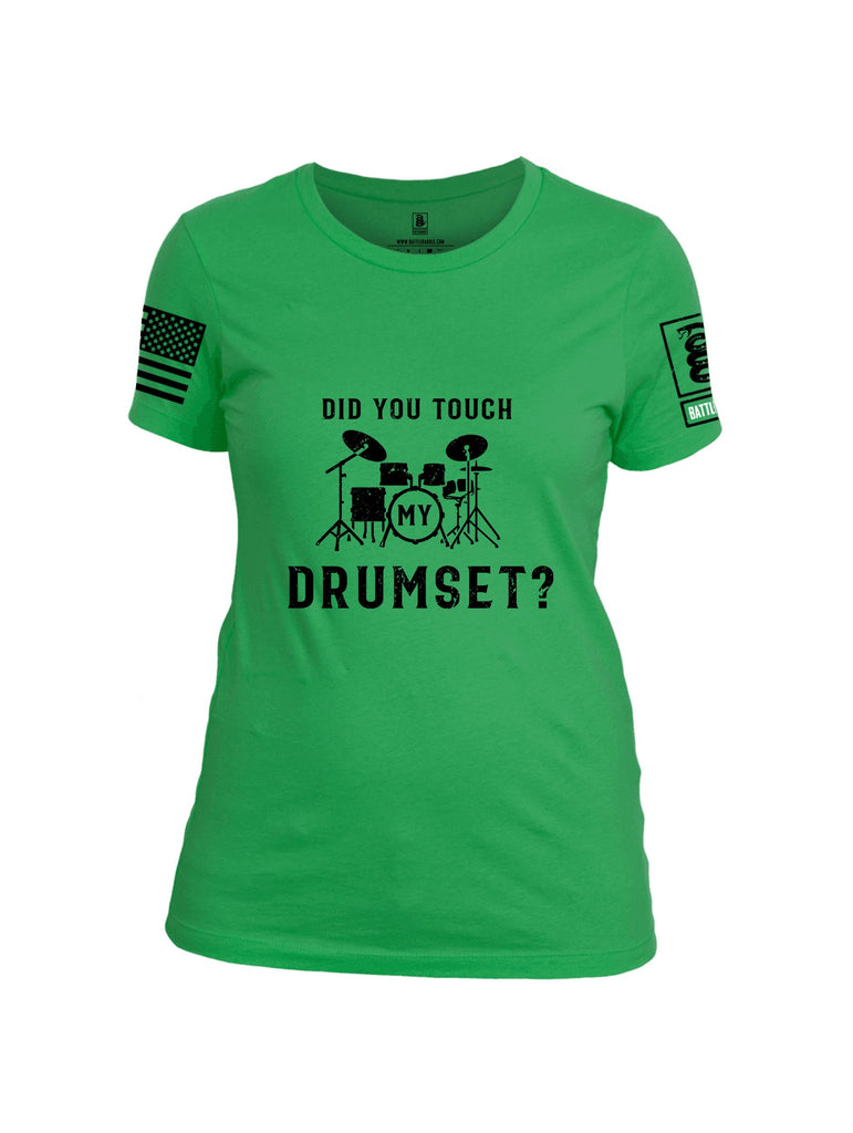 Battleraddle Did You Touch My Drumset Black Sleeves Women Cotton Crew Neck T-Shirt