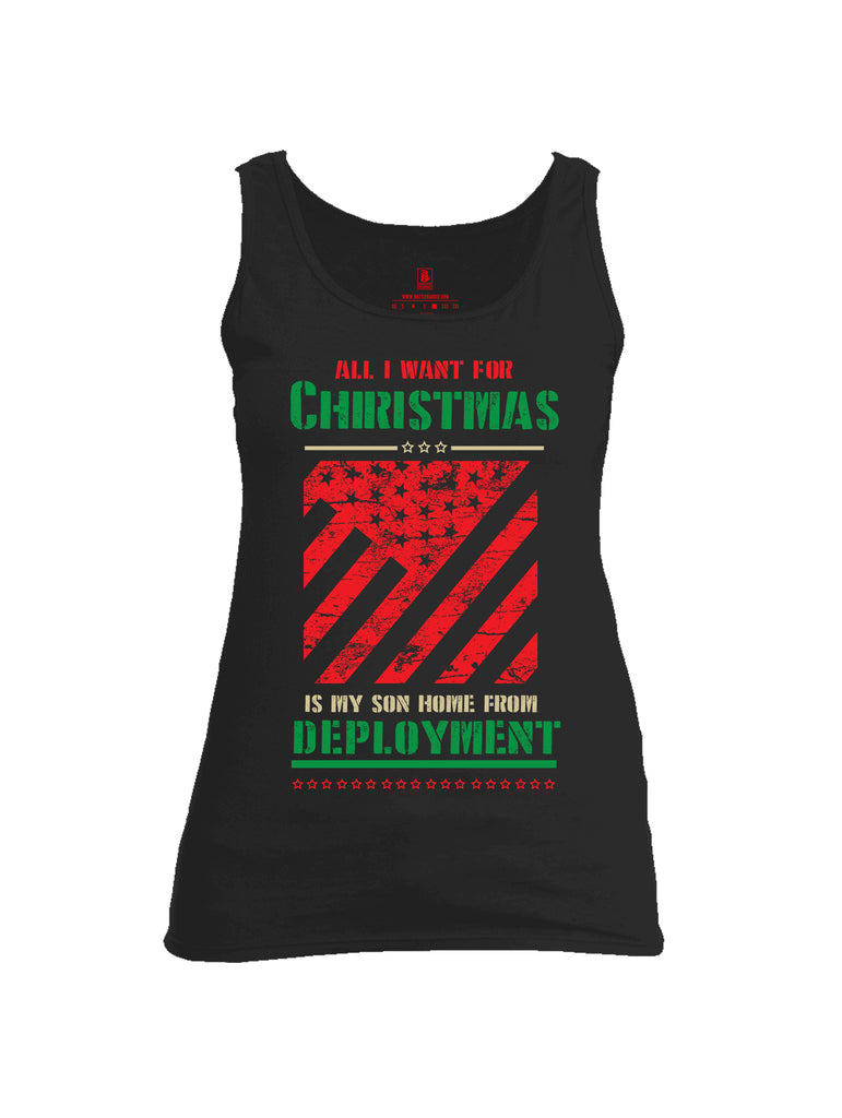 Battleraddle All I Want For Christmas Is My Son Home From Deployment Womens Cotton Tank Top - Battleraddle® LLC