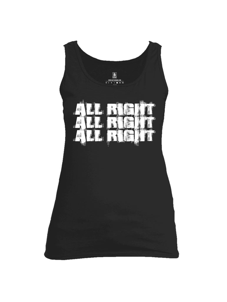 Battleraddle All Right All Right All Right Womens Cotton Tank Top - Battleraddle® LLC