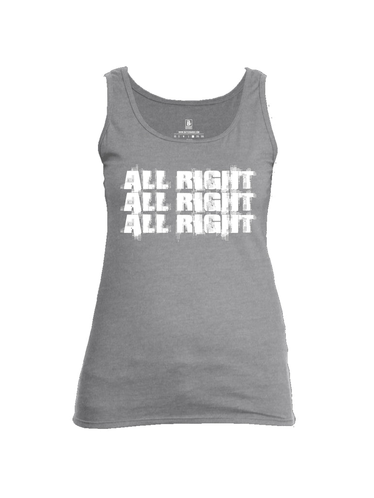 Battleraddle All Right All Right All Right Womens Cotton Tank Top - Battleraddle® LLC