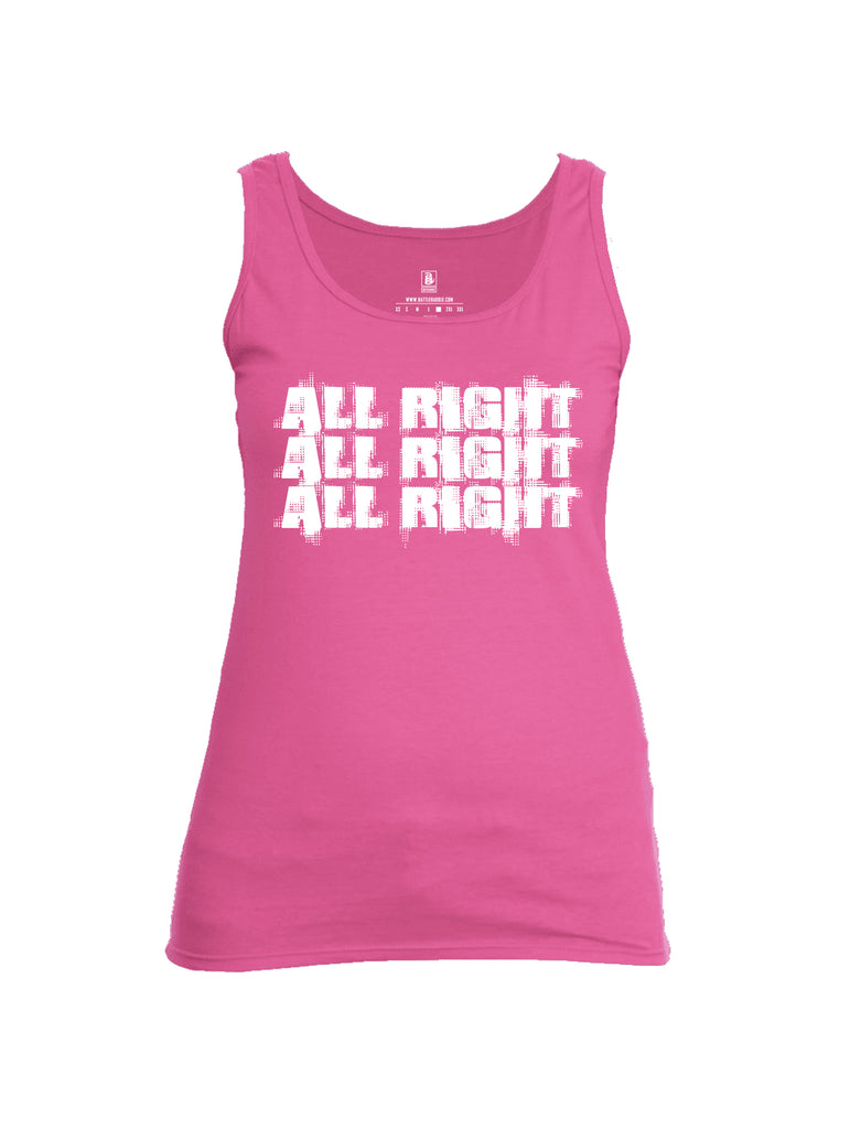 Battleraddle All Right All Right All Right Womens Cotton Tank Top - Battleraddle® LLC