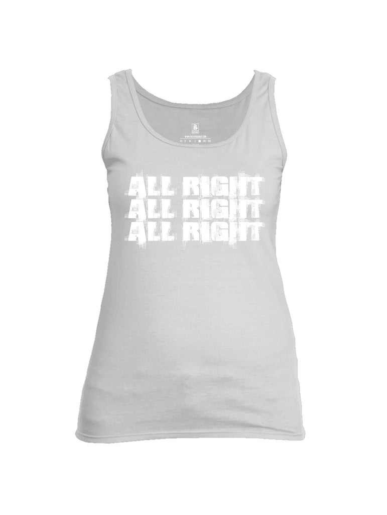 Battleraddle All Right All Right All Right Womens Cotton Tank Top - Battleraddle® LLC