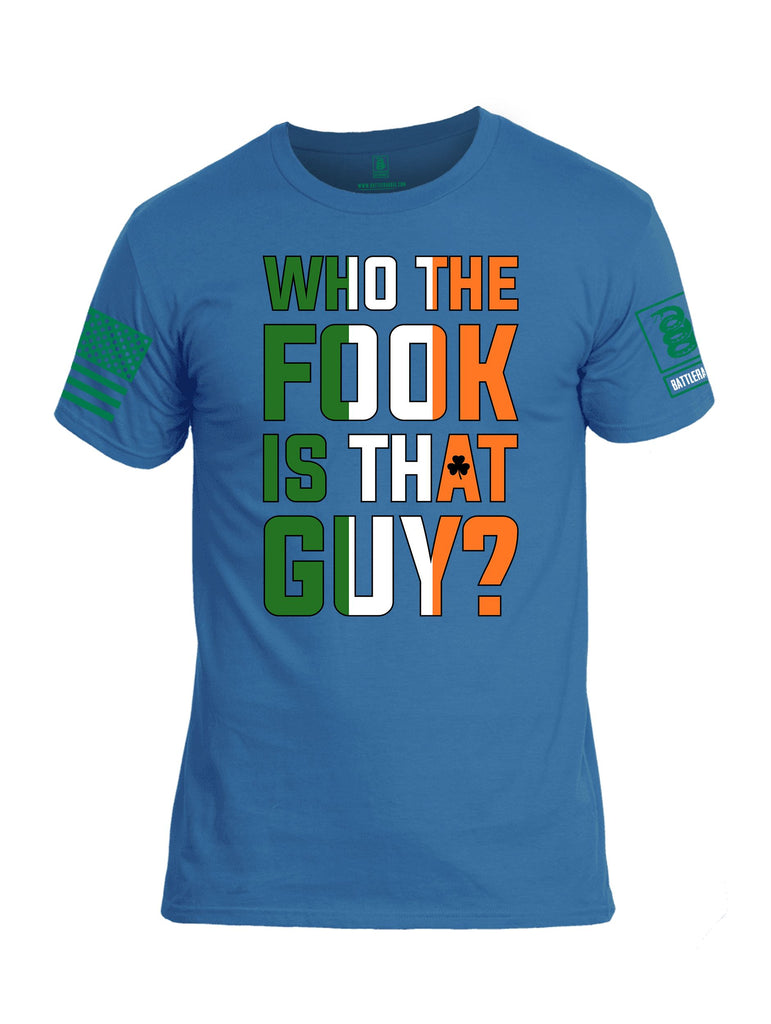 Battleraddle Who The Fuck Is That Guy Pearl Green Sleeves Men Cotton Crew Neck T-Shirt