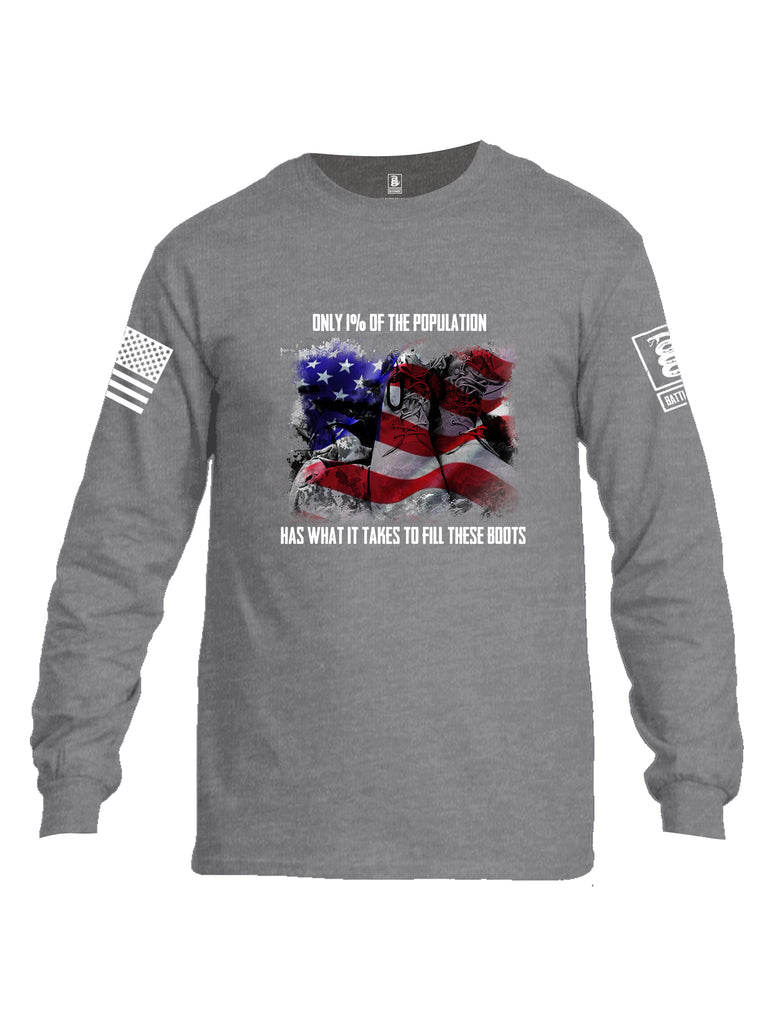 Battleraddle Only 1% Of The Population Has What It Takes To Fill These Boots If You Serve Our Nation Thank You {sleeve_color} Sleeves Men Cotton Crew Neck Long Sleeve T Shirt