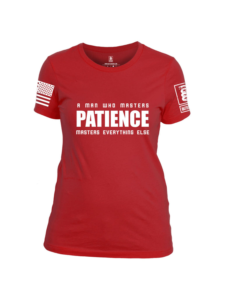 Battleraddle A Man Who Masters Patience Masters Everything Else White Sleeves Women Cotton Crew Neck T-Shirt