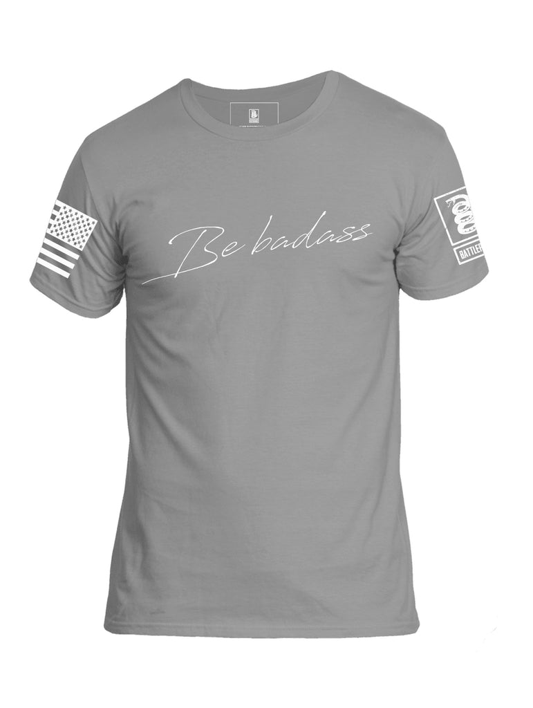 Battleraddle Be Badass White Sleeve Print Mens Cotton Crew Neck T Shirt - Battleraddle® LLC