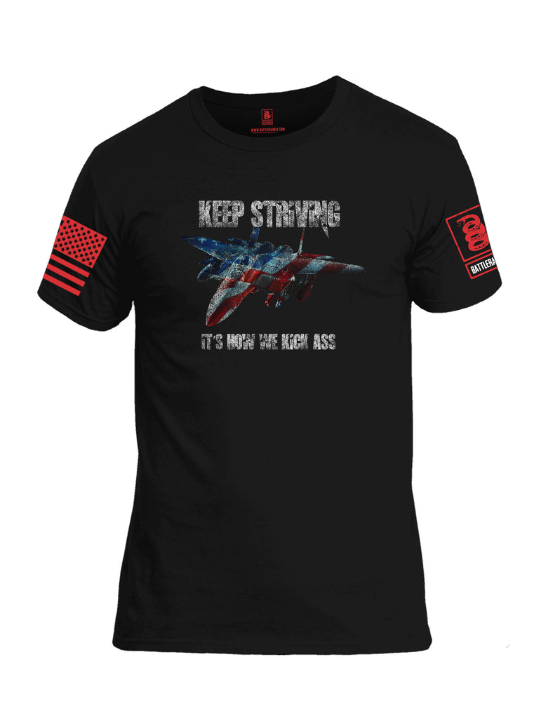 Battleraddle Keep Striving It's How We Kick Ass Red Sleeve Print Mens 100% Battlefit Polyester Crew Neck T Shirt