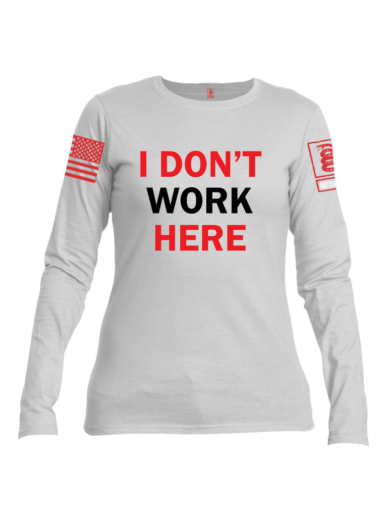 Battleraddle I Dont Work Here Red Sleeve Print Womens Cotton Long Sleeve Crew Neck T Shirt