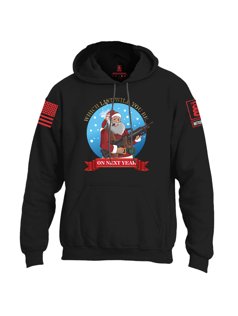 Battleraddle Which List Will You Be On Next Year Christmas Holiday Ugly Red Sleeve Print Mens Blended Hoodie With Pockets