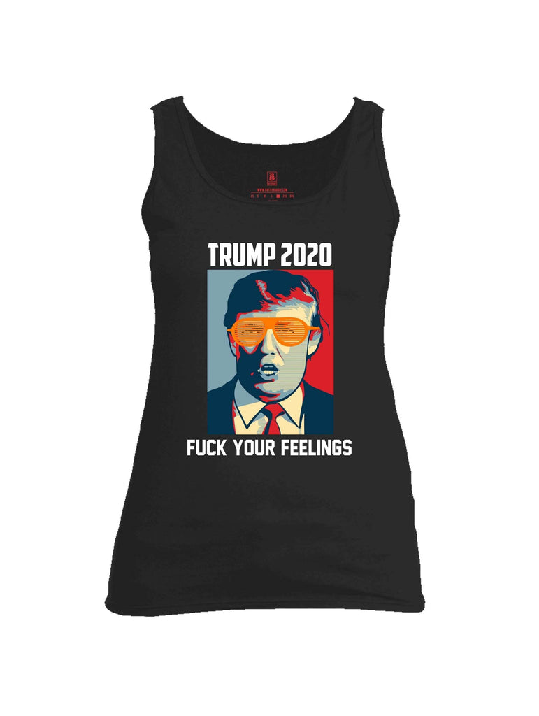 Battleraddle Trump 2020 Fuck Your Feelings Womens Cotton Tank Top shirt|custom|veterans|Apparel-Womens Tank Tops-Cotton