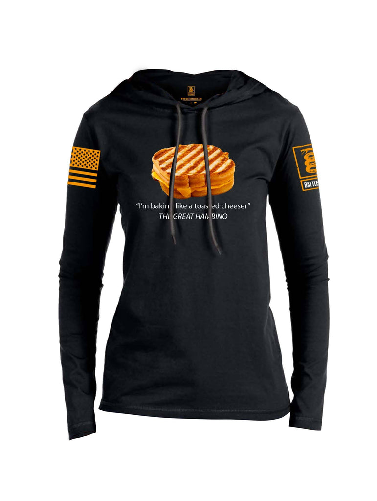 Battleraddle Im Baking Like A Toasted Cheeser The Great Hambino Orange Sleeve Print Womens Thin Cotton Lightweight Hoodie shirt|custom|veterans|Apparel-Womens Hoodie-Cotton