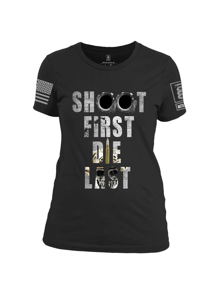 Battleraddle Shoot First Die Last Grey Sleeve Print Womens 100% Battlefit Polyester Crew Neck T Shirt