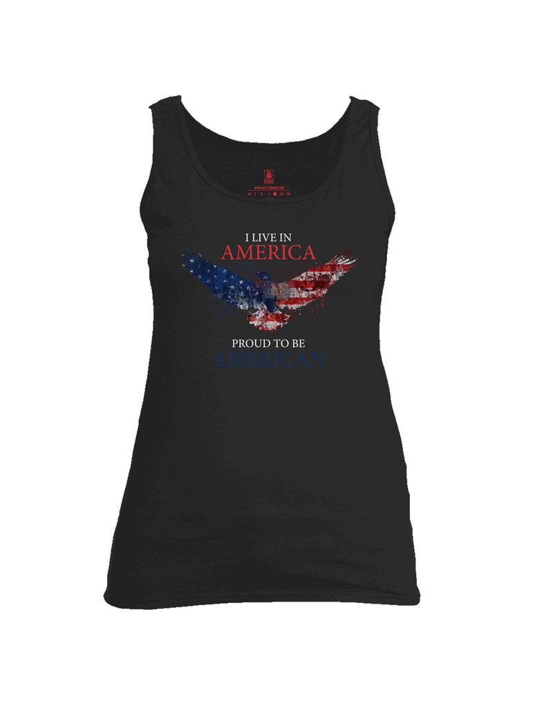 Battleraddle I Live In America Proud To Be American Womens Cotton Tank Top shirt|custom|veterans|Apparel-Womens Tank Tops-Cotton