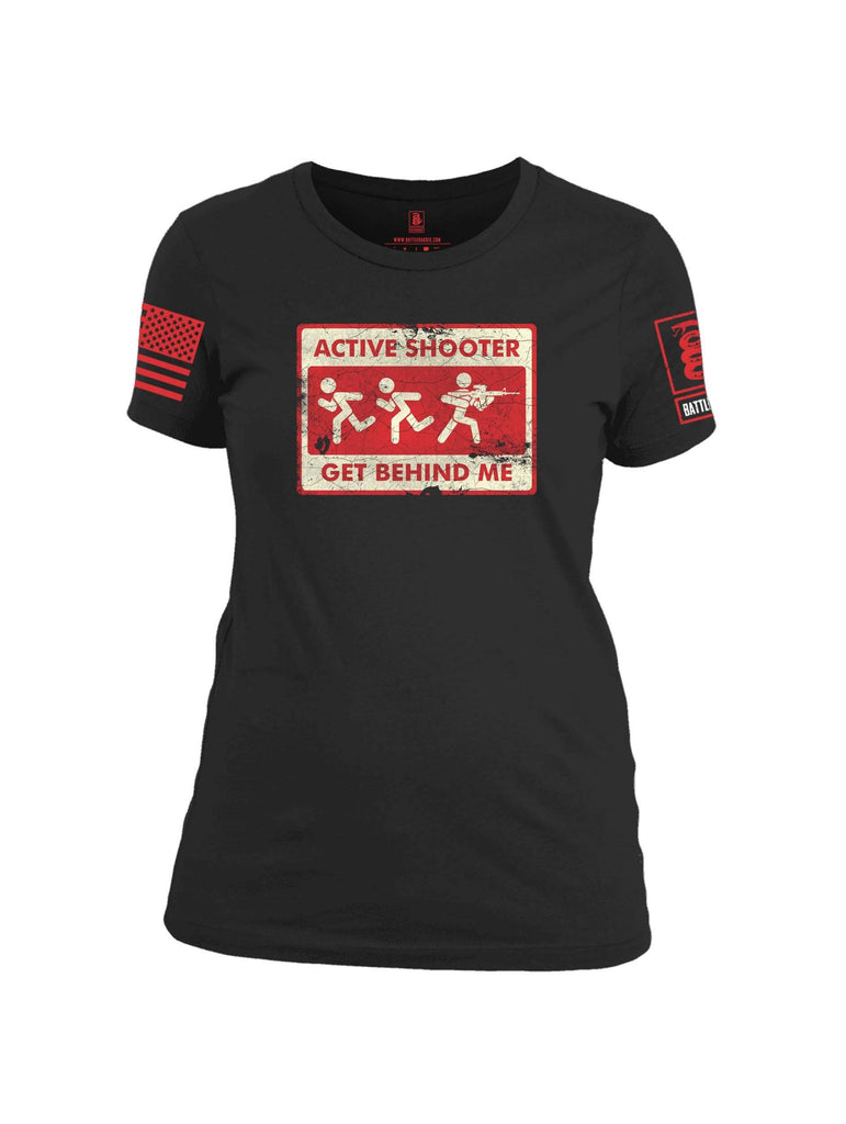 Battleraddle Active Shooter Get Behind Me Red Sleeve Print Womens Cotton Crew Neck T Shirt shirt|custom|veterans|Apparel-Womens T Shirt-cotton
