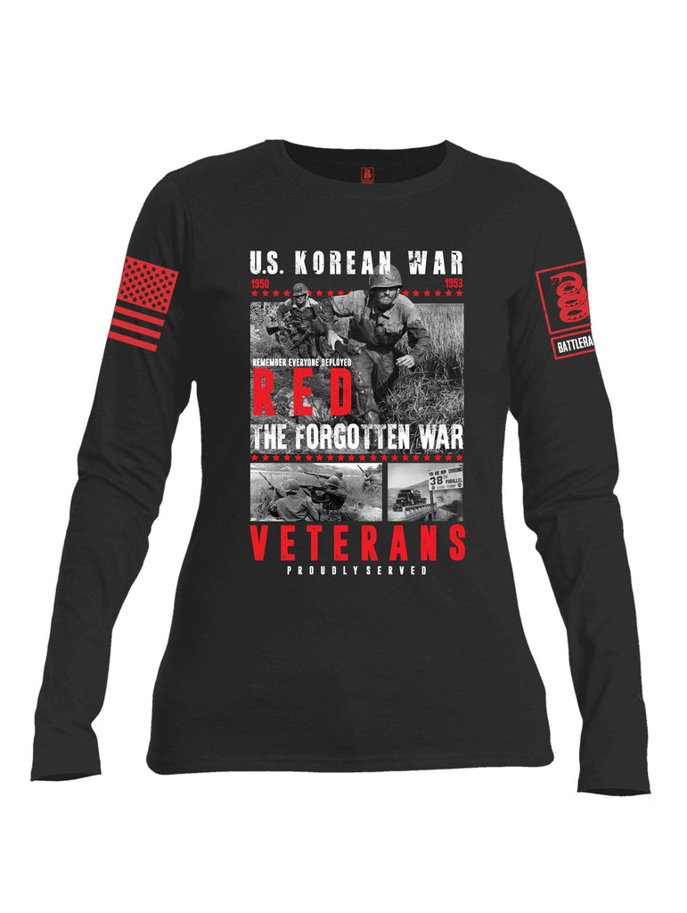 Battleraddle US Korean War RED Remember Everyone Deployed The Forgotten War Veterans Proudly Served Red Sleeve Print Womens Cotton Long Sleeve Crew Neck T Shirt shirt|custom|veterans|Women-Long Sleeves Crewneck Shirt