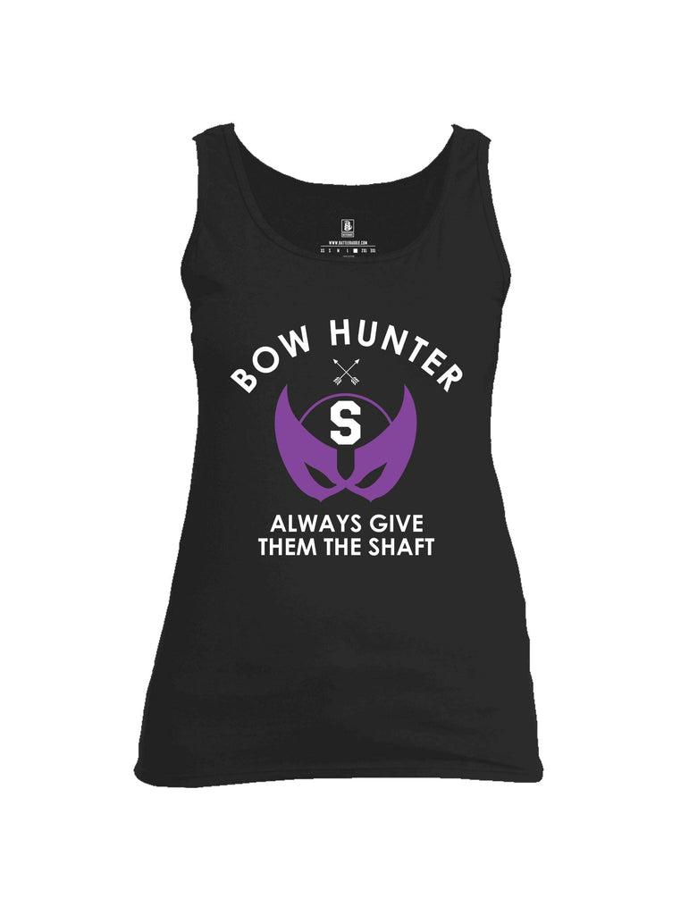 Battleraddle Bow Hunter Always Give Them The Shaft Womens Cotton Tank Top