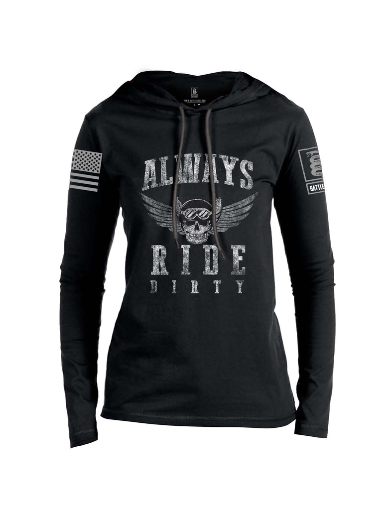 Battleraddle Always Ride Dirty Grey Sleeve Print Womens Thin Cotton Lightweight Hoodie