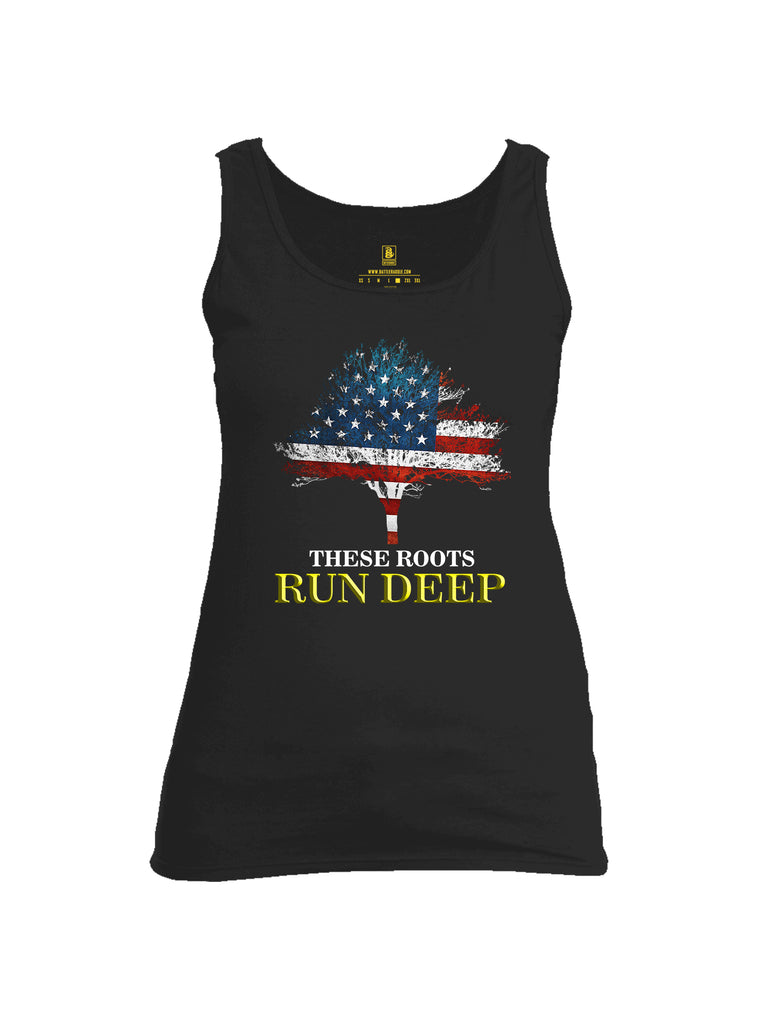 Battleraddle  These Roots Run Deep Womens Cotton Tank Top