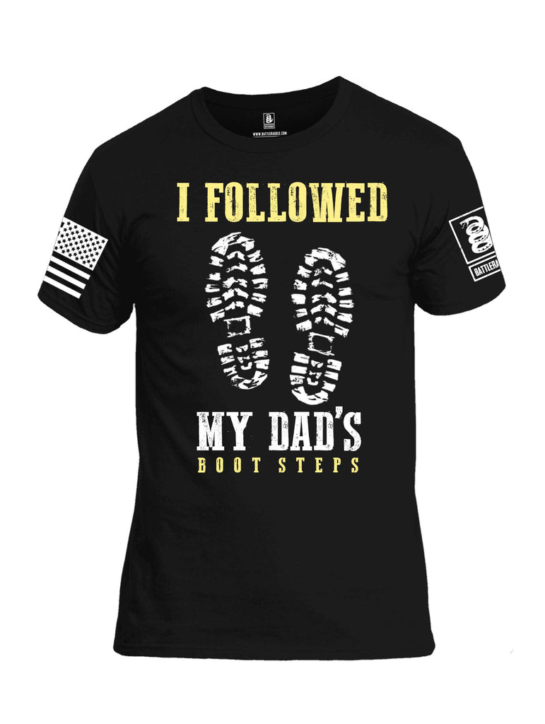 Battleraddle I Followed My Dads Bootsteps White Sleeve Print Mens Cotton Crew Neck T Shirt
