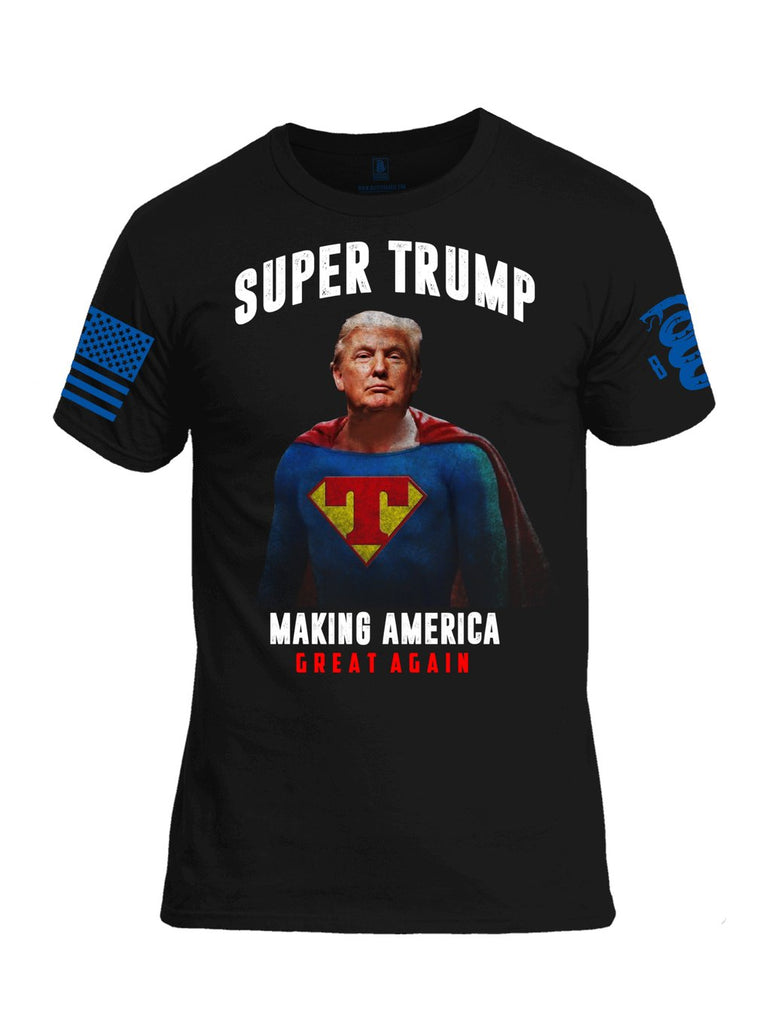 "Super Trump Making America Great Again Mens Black T Shirt" - Battleraddle® LLC
