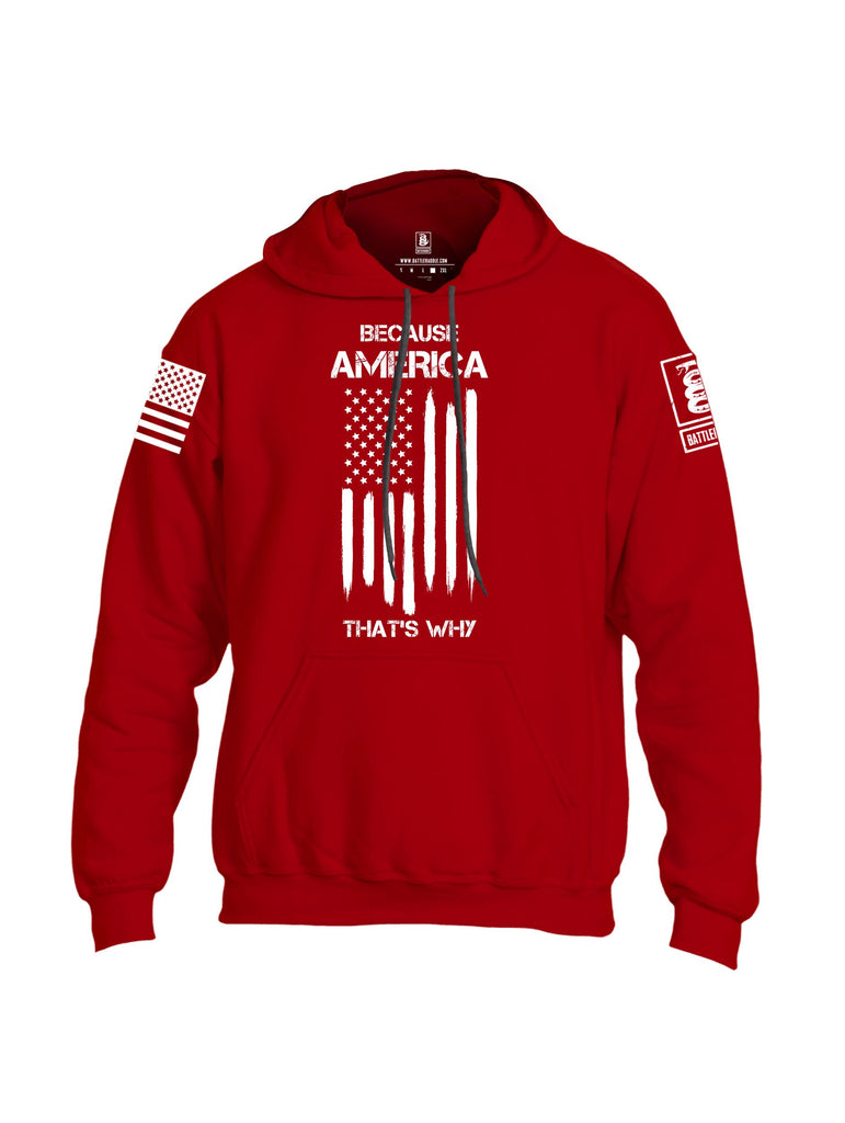 Battleraddle Because America Thats Why White Sleeves Uni Cotton Blended Hoodie With Pockets