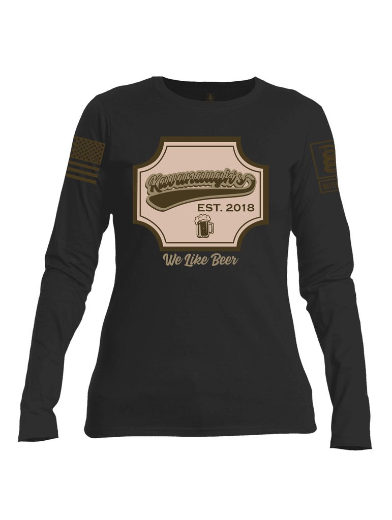 Battleraddle Kavanaugh's Est. 2018 We Like Beer Dark Brown Sleeve Print Womens Cotton Long Sleeve Crew Neck T Shirt
