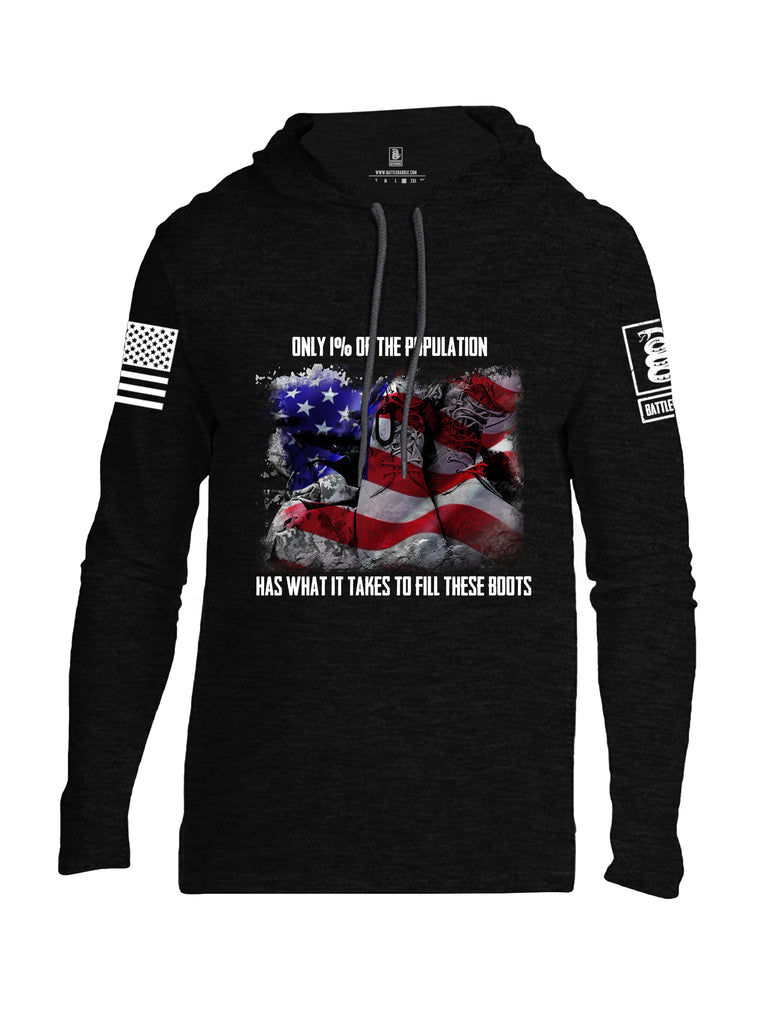 Battleraddle Only 1% Of The Population Has What It Takes To Fill These Boots If You Serve Our Nation Thank You {sleeve_color} Sleeves Men Cotton Thin Cotton Lightweight Hoodie