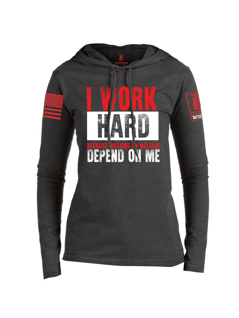 Battleraddle I Work Hard Because Millions On Welfare Depend On Me Red Sleeve Print Womens Thin Cotton Lightweight Hoodie