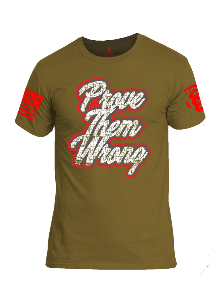 Battleraddle Prove Them Wrong Red Sleeve Print Mens Cotton Crew Neck T Shirt