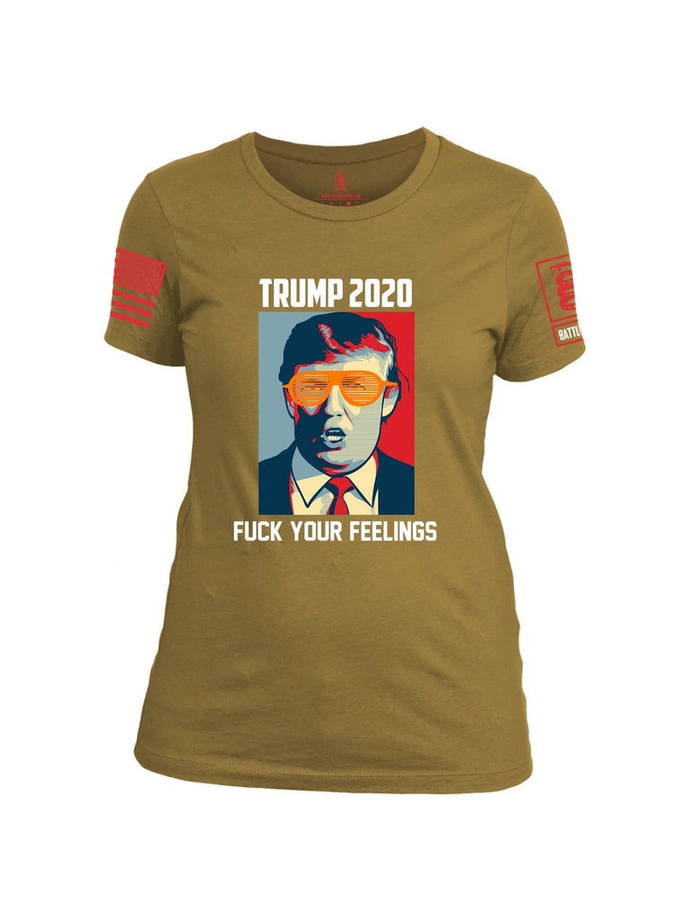 Battleraddle Trump 2020 Fuck Your Feelings Red Sleeve Print Womens Cotton Crew Neck T Shirt shirt|custom|veterans|Apparel-Womens T Shirt-cotton