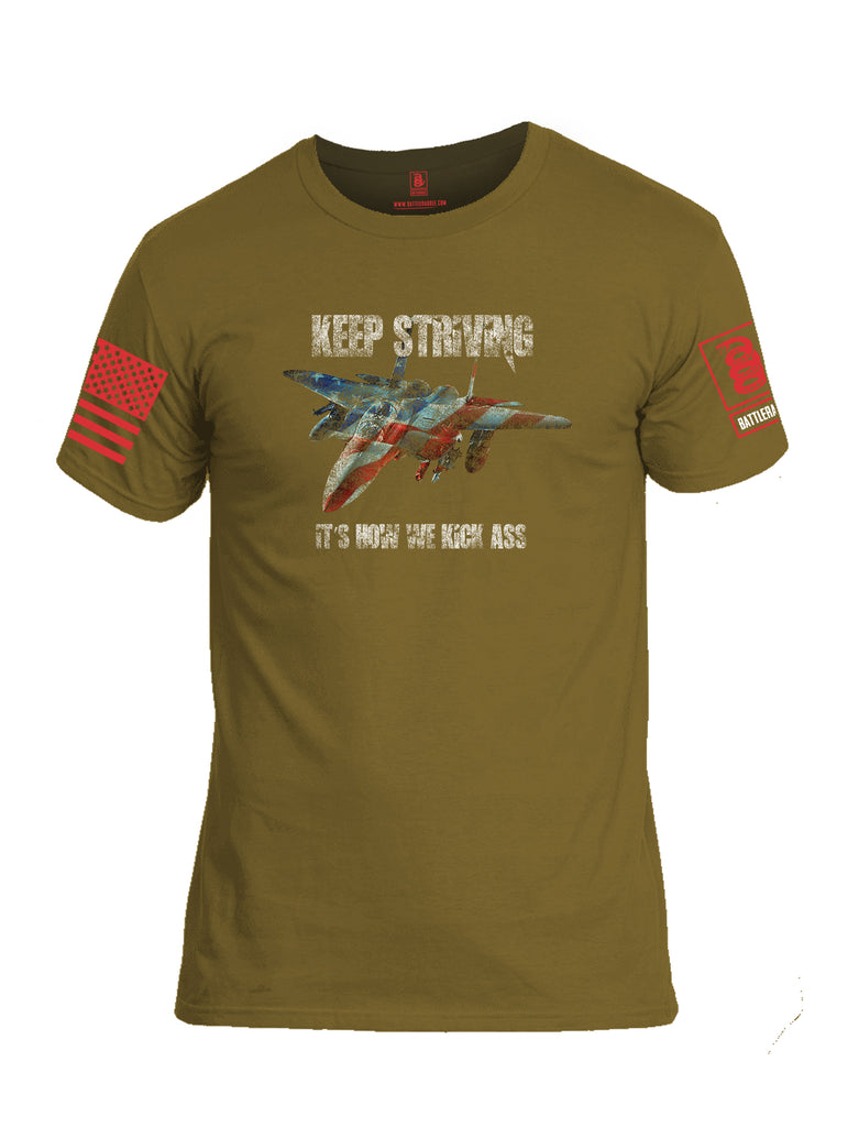 Battleraddle Keep Striving It's How We Kick Ass Red Sleeve Print Mens Cotton Crew Neck T Shirt