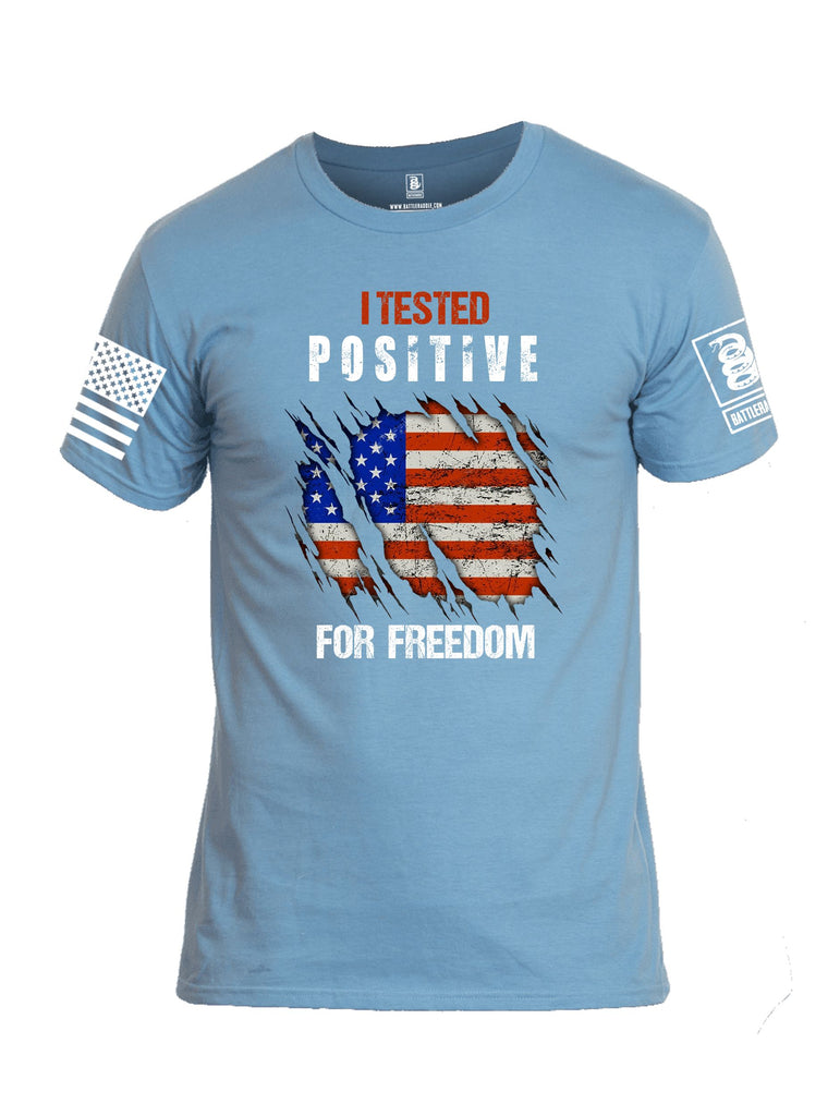 Battleraddle I Tested Positive For Freedom White Sleeves Men Cotton Crew Neck T-Shirt