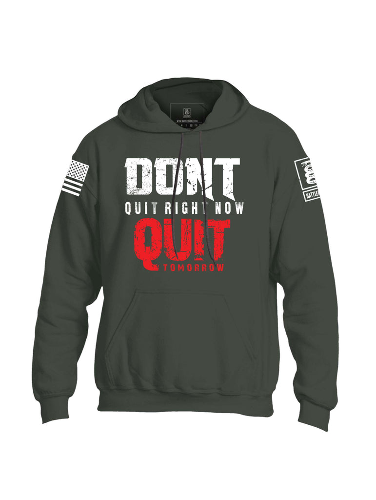 Battleraddle Dont Quit Right Now Quit Tomorrow Mens Blended Hoodie With Pockets