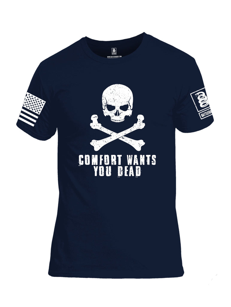 Battleraddle Comfort Wants You Dead White Sleeves Men Cotton Crew Neck T-Shirt