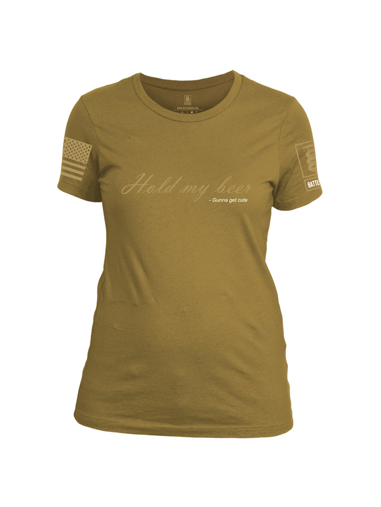 Battleraddle Hold My Beer Gunna Get Cute {sleeve_color} Sleeves Women Cotton Crew Neck T-Shirt