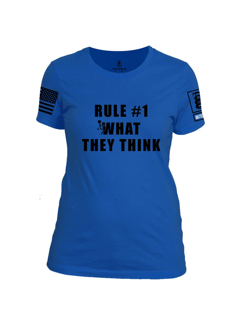 Battleraddle Rule Number 1 Fuck What They Think Black Sleeves Women Cotton Crew Neck T-Shirt