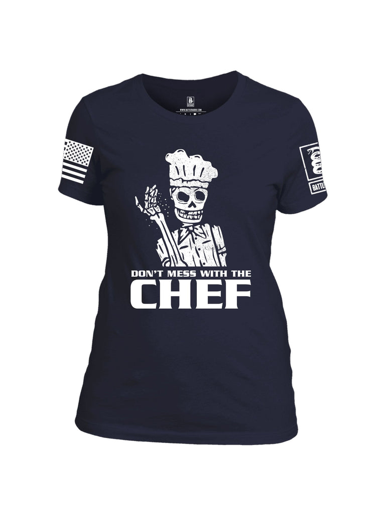 Battleraddle Dont Mess With The Chef White Sleeves Women Cotton Crew Neck T-Shirt