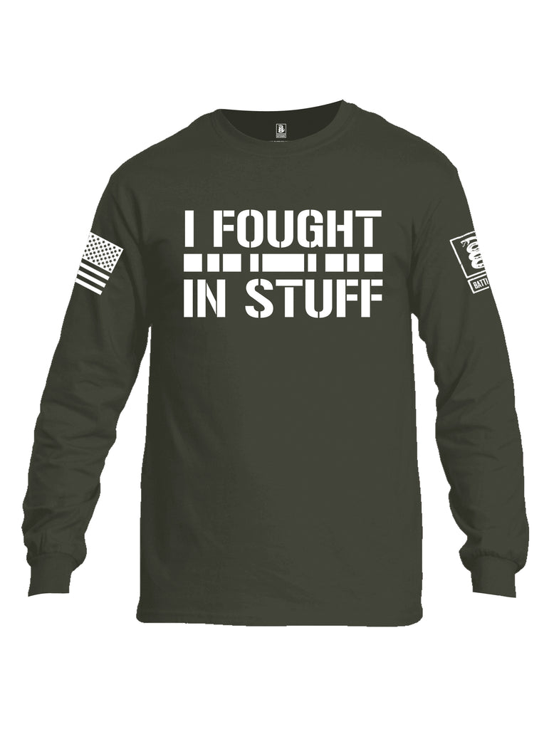 Battleraddle I Fought In Stuff  Men Cotton Crew Neck Long Sleeve T Shirt