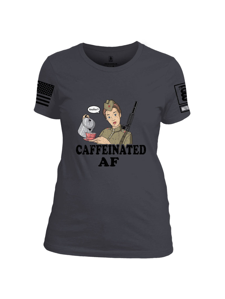 Battleraddle Caffeinated Af Black Sleeves Women Cotton Crew Neck T-Shirt