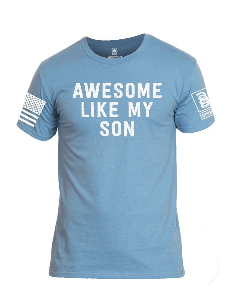 Battleraddle Awesome Like My Son White Sleeves Men Cotton Crew Neck T-Shirt