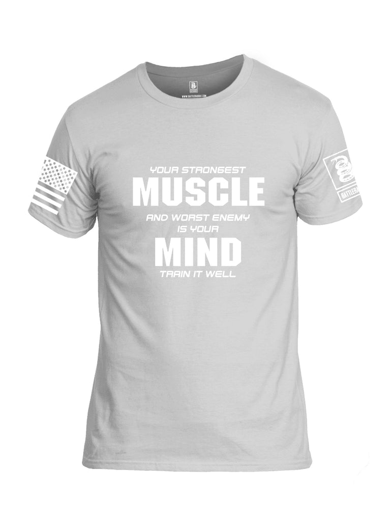 Battleraddle Your Strongest Muscle And Worst Enemy Is Your Mind Train It Well White Sleeves Men Cotton Crew Neck T-Shirt